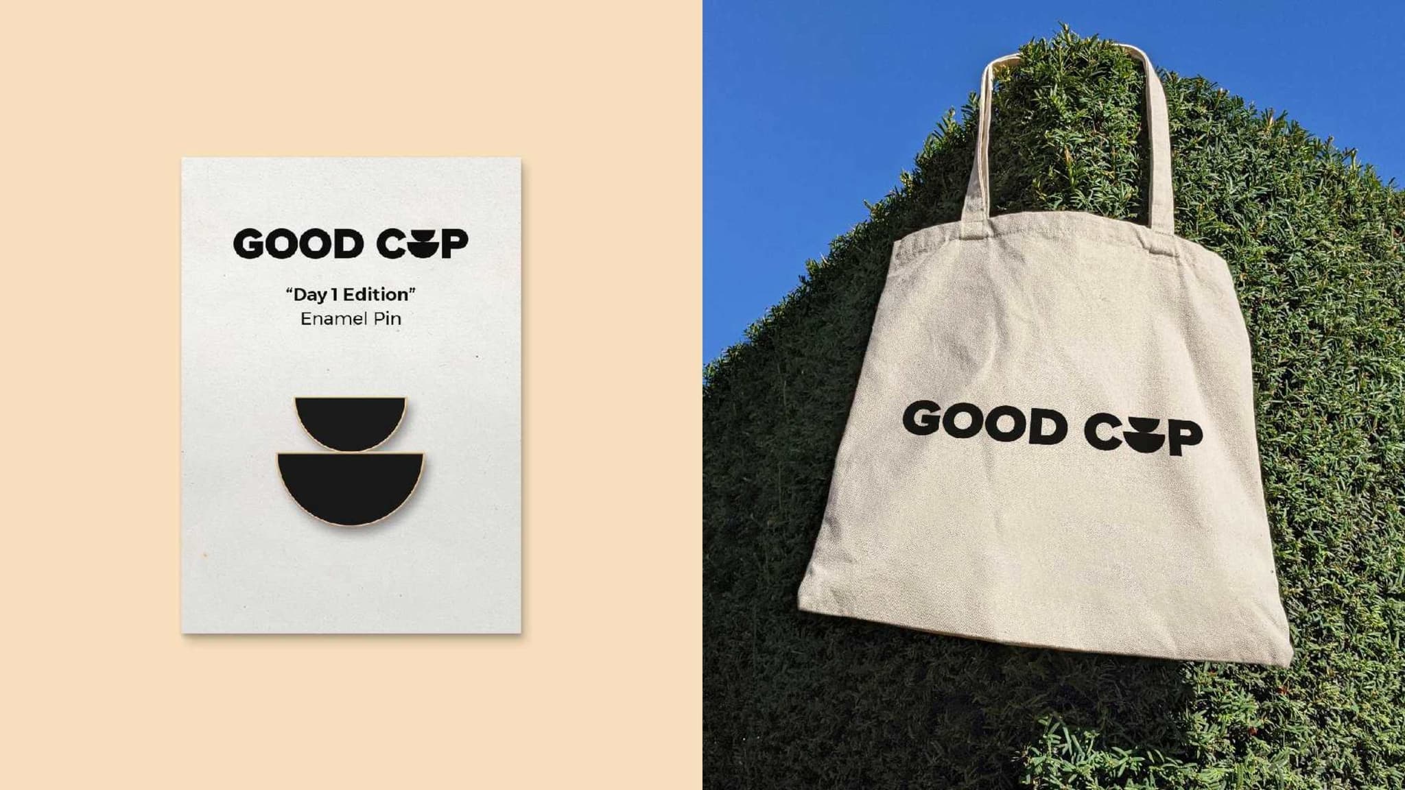 Good Cup “Day 1 Edition” enamel pin card beside a canvas tote bag printed with the wordmark